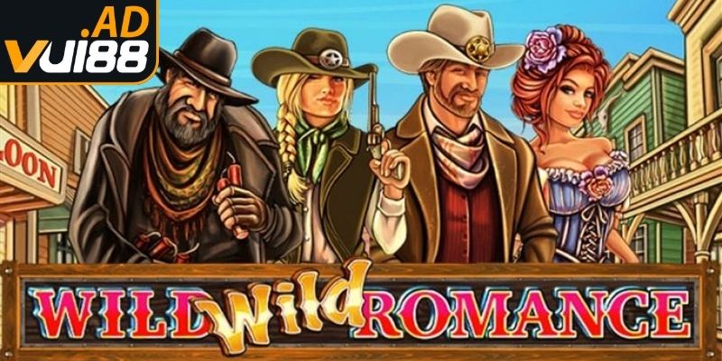 Ưu điểm của Wild Wild Romance Vui88